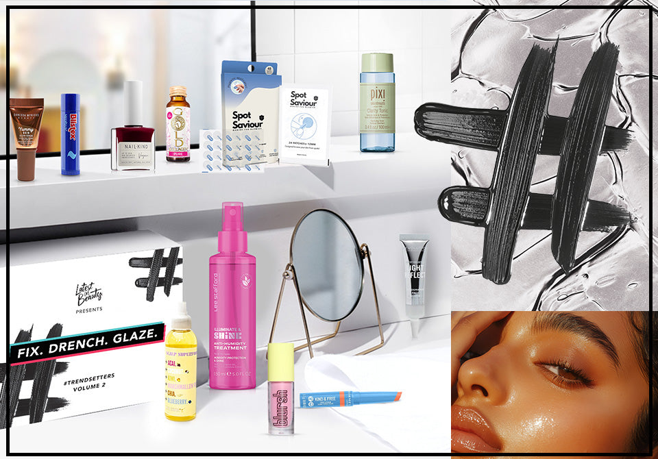 GET THE LOOK: THE TIKTOK-APPROVED ROUTINE FOR GLAZED SKIN