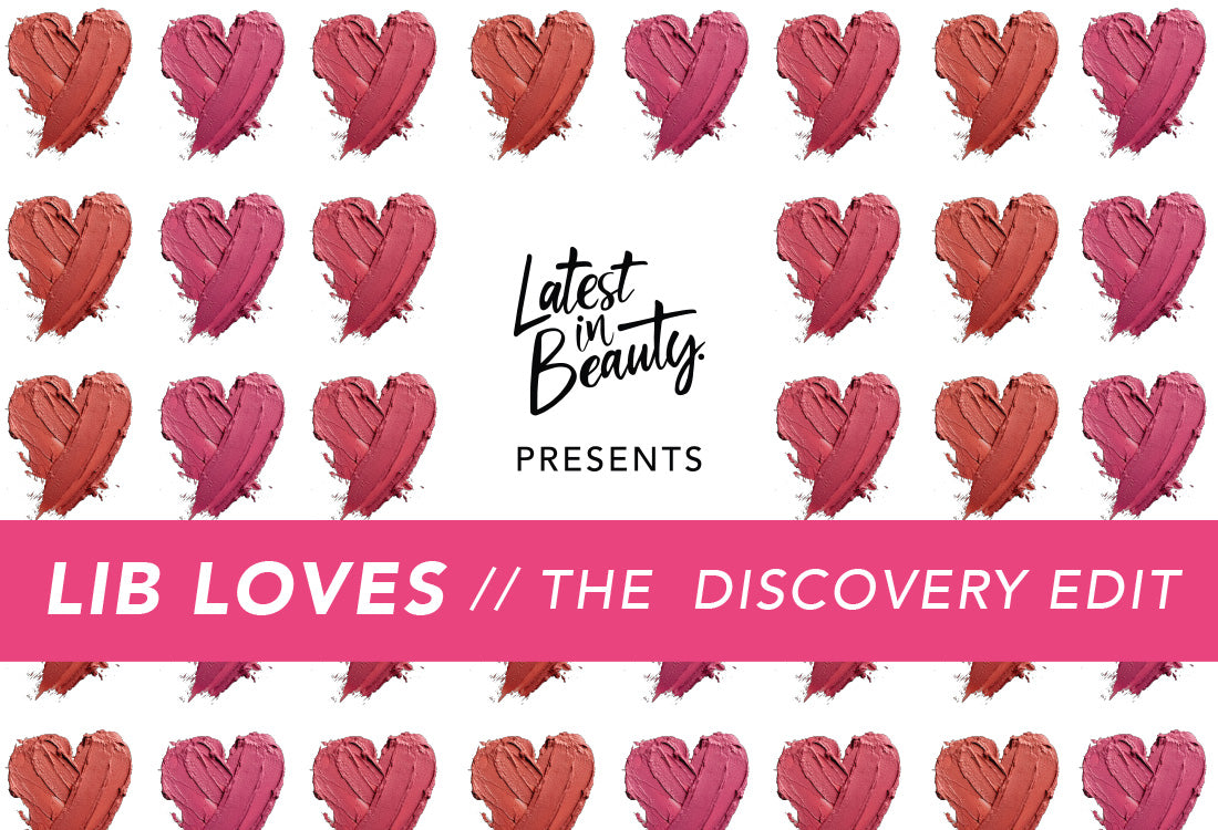 LIB LOVES: THE DISCOVERY EDIT